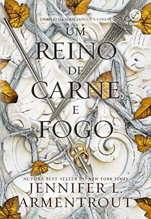 Um Reino de Carne e Fogo by Jennifer L. Armentrout