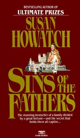 Sins of the Fathers by Susan Howatch