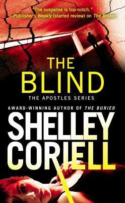 The Blind by Shelley Coriell