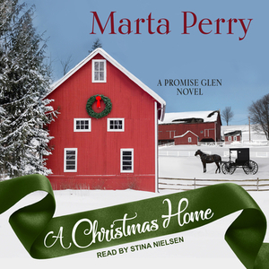 A Christmas Home by Marta Perry