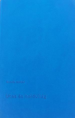 Utas és Holdvilág by Szerb Antal