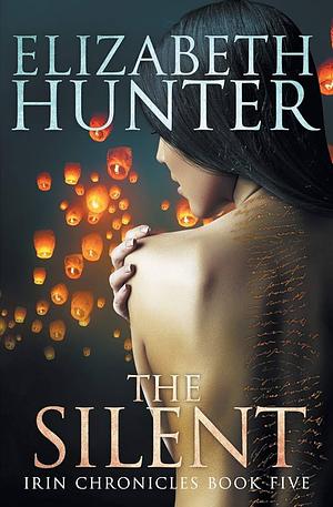 The Silent by Elizabeth Hunter