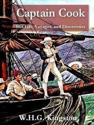 Captain Cook: His Life, Voyages, and Discoveries by W.H.G. Kingston