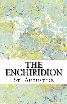 The Enchiridion by Saint Augustine