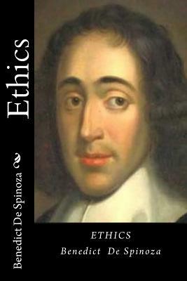 Ethics by Baruch Spinoza