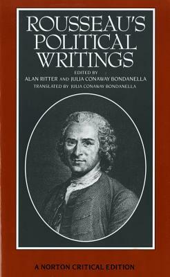 Rousseau's Political Writings: Discourse on Inequality, Discourse on Political Economy, on Social Contract by Jean-Jacques Rousseau