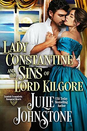 Lady Constantine and the Sins of Lord Kilgore by Julie Johnstone