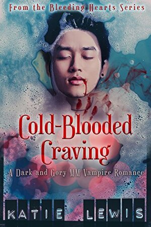 Cold Blooded Craving by Katie Lewis