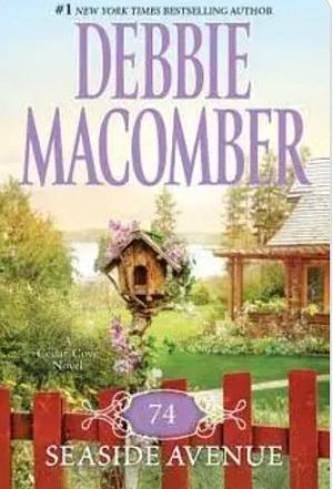 74 Seaside Avenue by Debbie Macomber