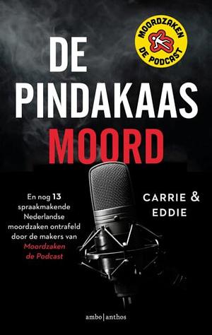 De pindakaasmoord by Carrie en Eddie