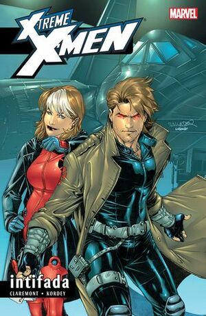 X-Treme X-Men, Vol. 6: Intifada by Chris Claremont