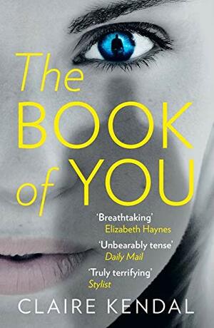 The Book of You by Claire Kendal