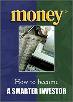 Money: How to Become a Smarter Investor by Andrew Feinberg, Sheryl Hilliard Tucker