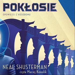 Pokłosie by Neal Shusterman