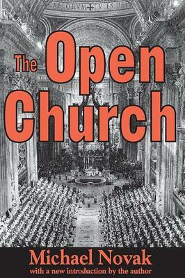 The Open Church by Michael Novak