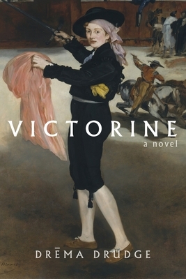 Victorine by Drema Drudge