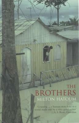 The Brothers by John Gledson, Milton Hatoum