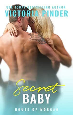 Secret Baby by Victoria Pinder