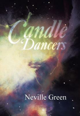 Candle Dancers by Neville Green