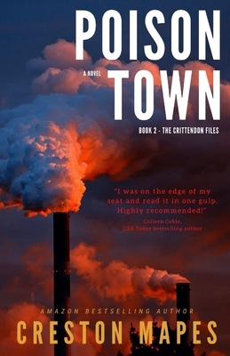 Poison Town by Creston Mapes