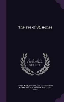The Eve of St. Agnes by John Keats