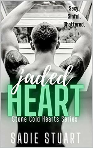 Jaded Heart by Sadie Stuart