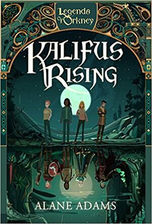 Kalifus Rising by Alane Adams