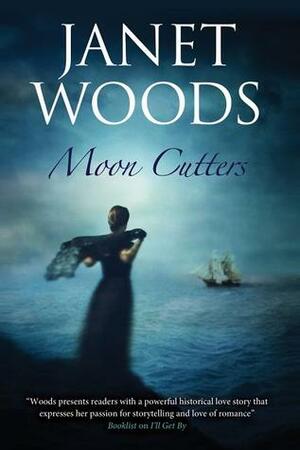 Moon Cutters by Janet Woods