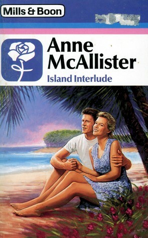 Island Interlude by Anne McAllister