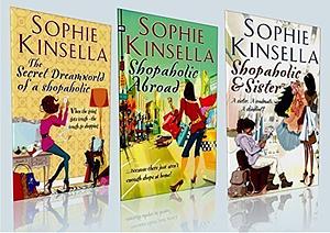 The Secret Dreamworld of a Shopaholic / Shopaholic Abroad / Shopaholic & Sister by Sophie Kinsella