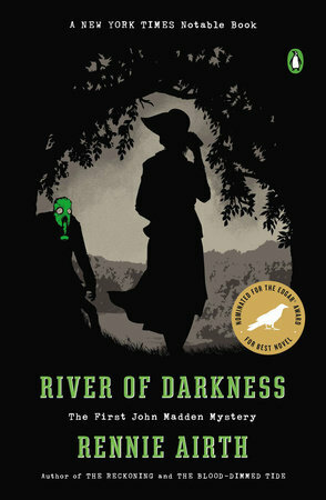 River of Darkness: The First John Madden Mystery by Rennie Airth