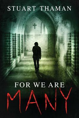 For We Are Many by Stuart Thaman