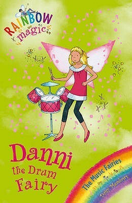 Danni The Drum Fairy by Georgie Ripper, Daisy Meadows