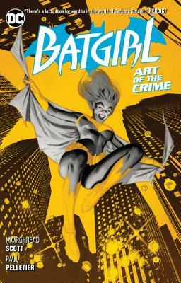 Batgirl Vol. 5: Art of the Crime by Mairghread Scott