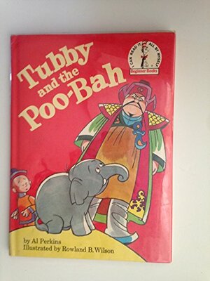 Tubby and the Poo-Bah by Al Perkins
