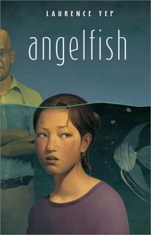 Angelfish by Laurence Yep