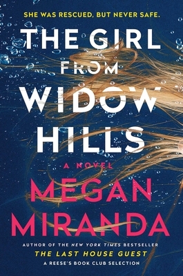 The Girl from Widow Hills by Megan Miranda