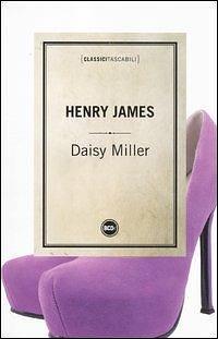 Daisy Miller by Henry James