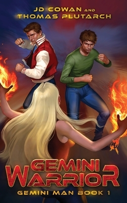 Gemini Warrior by Thomas Plutarch, J. D. Cowan