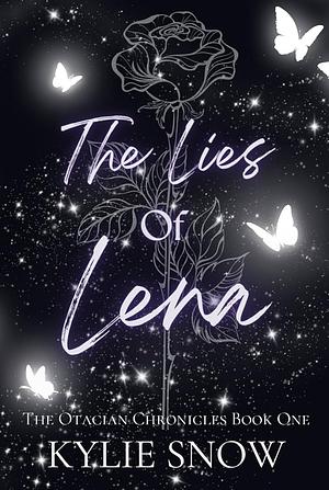 The Lies of Lena by Kylie Snow