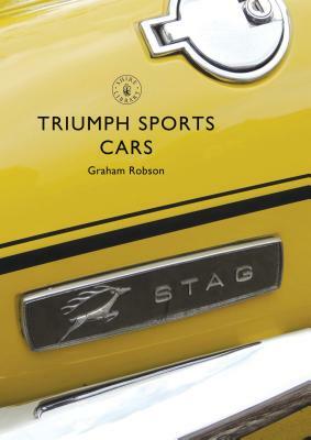 Triumph Sports Cars by Graham Robson