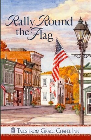 Rally Round the Flag by Jane Orcutt