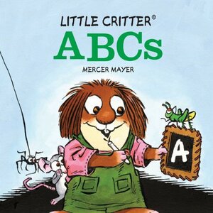 Little Critter® ABCs by Mercer Mayer