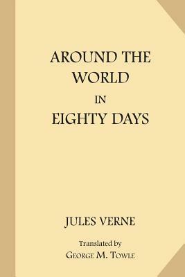 Around the World in Eighty Days by Jules Verne