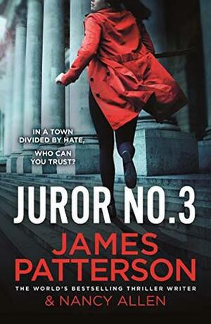 Juror No. 3: A gripping legal thriller by James Patterson
