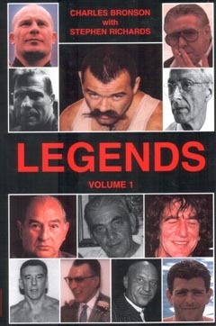 Legends by Joe Pyle Sr., Charles Bronson, Stephen Richards