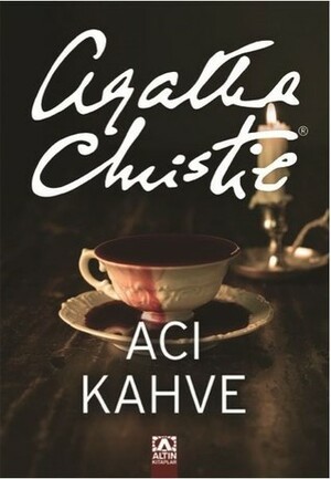 Acı Kahve by Charles Osborne, Agatha Christie, Dilek Akari