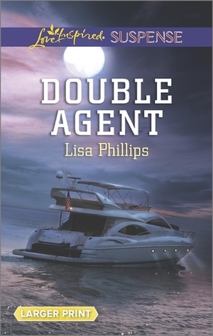 Double Agent by Lisa Phillips
