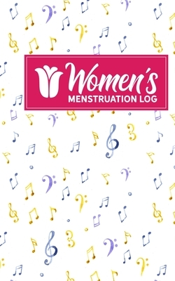 Women's Menstruation Log by Rogue Plus Publishing