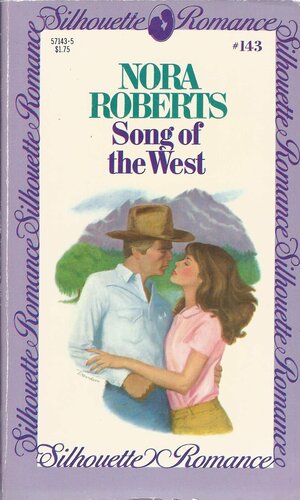 Song of the West by Nora Roberts